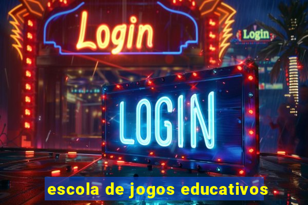 escola de jogos educativos